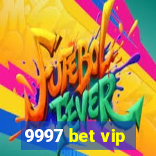 9997 bet vip